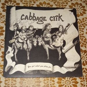 Cabbage Crik Vinyl Record Autographed By Band On Front And Back